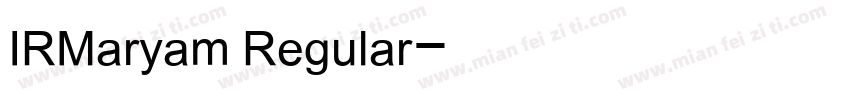 IRMaryam Regular字体转换